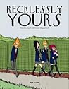 Recklessly Yours by John Allison