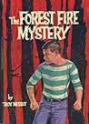 The Forest Fire M...
