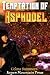 The Temptation of Asphodel  (Asphodel Cycle, #3)