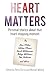 Heart Matters: Personal stories about that heart-stopping moment