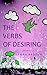 The Verbs of Desiring