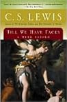 Till We Have Faces by C.S. Lewis