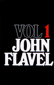 The Works of John Flavel (Set: 6 Volumes)
