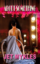 About Something (Kindle Edition)