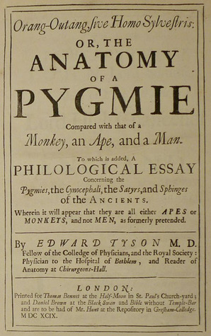 Orang-outang, sive homo sylvestris: or, The anatomy of a pygmie compared with that of a monkey, an ape, and a man. (Hardcover)