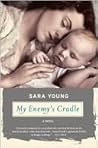 My Enemy's Cradle by Sara Young