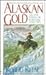 Alaskan Gold by Robert Reese