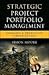 Strategic Project Portfolio...