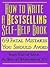 How to Write a Bestselling Self-Help Book