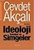 İdeoloji Sembol ve Simgeler