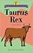Taurus Rex: King Bull (Latin Edition)