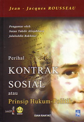 Perihal Kontrak Sosial atau Prinsip Hukum-Politik