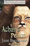 Achan's Peace (Pridelands #6) Achan's Peace (Pridelands #6)