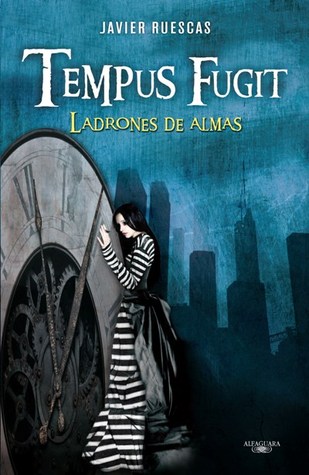 Tempus Fugit: Ladrones de almas (Paperback)