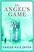 The Angel’s Game by Carlos Ruiz Zafón The Angel’s Game by Carlos Ruiz Zafón