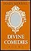 Divine Comedies by James Merrill Divine Comedies by James Merrill