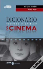 Dicionário Teórico e Crítico do Cinema