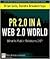 PR 2.0 in a Web 2.0 World: What Is Public Relations 2.0?