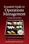 Essential Guide to Operations Management: Concepts and Case Notes Essential Guide to Operations Management: Concepts and Case Notes