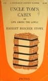 Uncle Tom's Cabin, or Life Among the Lowly by Harriet Beecher Stowe