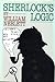 Sherlock's Logic by William Neblett