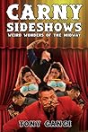 Carny Sideshows: ...
