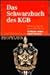Das Schwarzbuch des KGB