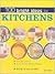 100 Bright Ideas Kitchens