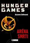 Aréna smrti by Suzanne Collins
