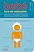 Bebé: livro de instruções