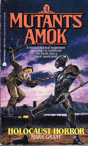 Holocaust Horror (Mutants Amok, #4)