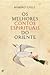 Os Melhores Contos Espirituais do Oriente by Ramiro Calle