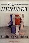 Studium przedmiotu by Zbigniew Herbert