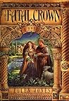 The Fatal Crown by Ellen Jones