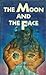 The Moon and the Face (Kyreol, #2)