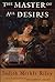 The Master of All Desires by Judith Merkle Riley