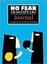 No Fear Shakespeare Journal by SparkNotes No Fear Shakespeare Journal by SparkNotes