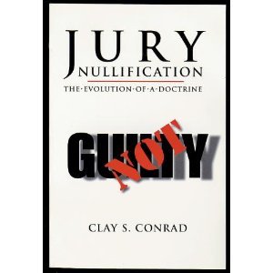 Jury Nullification: The Evolution of a Doctrine (Paperback)