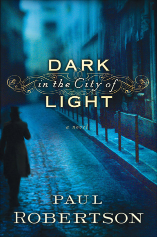 Dark in the City of Light (Paperback)