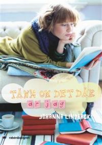 Tänk om det där är jag (Hardcover)