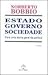 Estado, Governo, Sociedade: Para uma teoria geral da politica