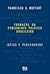 Formação do Pensamento Político Brasileiro