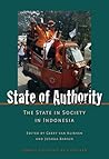 State of Authority: State in Society in Indonesia (Cornell University Studies on Southeast Asia Paper)