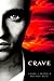 Crave (Crave, #1)