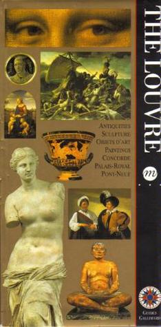 The Louvre, Antiques, Sculptures, Art Objects, Paintings (Paperback)