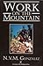 Work on the Mountain