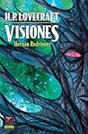H.P. Lovecraft Visiones 1 by Hernán Rodríguez