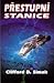 Přestupní stanice by Clifford D. Simak Přestupní stanice by Clifford D. Simak
