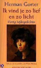 Ik vind je zo lief en zo licht (Paperback)