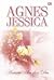 Antara Aku dan Dia by Agnes Jessica
